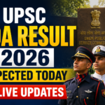 UPSC NDA Result 2026 Expected Today Live: Get Direct Link @upsc.gov.in, Steps to Download NDA 1 Result PDF