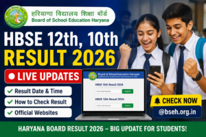 HBSE 12th, 10th Result 2026 @bseh.org.in Live: Check Haryana Board Result Date & Time Here