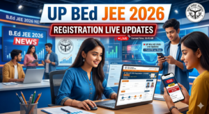 UP BEd JEE 2026 Registration Live: Last Date for Form Submission with Late Fees, Direct Apply Link @ bujhansi.ac.in