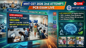 MHT CET 2026 2nd Attempt PCB Exam Live: May 11 Shift 1 Ongoing, Shift 2 Dress Code, Guidelines, Reporting Time