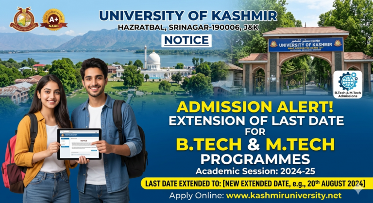 Kashmir University Extends Last Date for BTech & MTech Admission