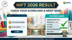 NIFT 2026 Result @exams.nta.nic.in/niftee Live: Check Topper List, Final Scorecard, Merit List & Cutoff Download Link
