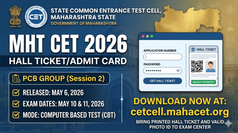 MHT CET 2026 PCB Hall Ticket for Second Attempt Releases Today; Check Key Details