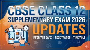 CBSE Class 12 Supplementary Exam 2026: Who Is Eligible to Apply