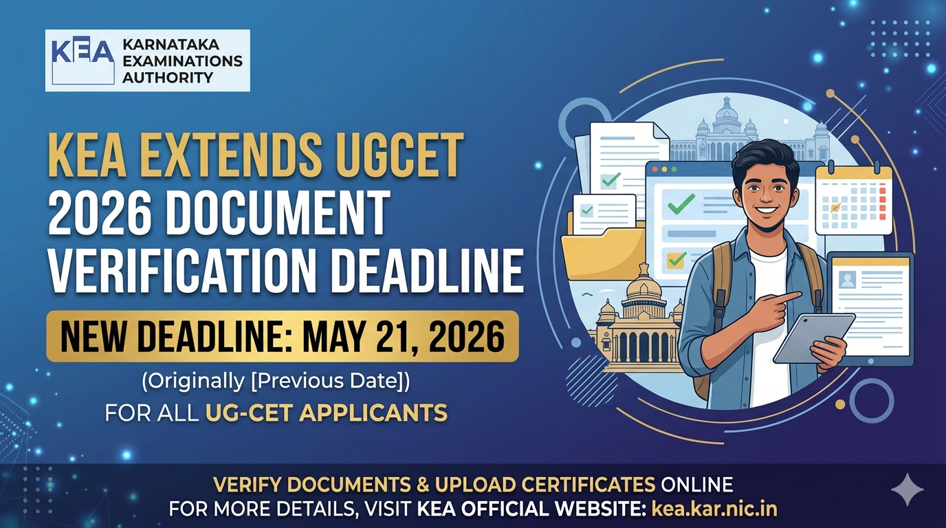 KEA Extends UGCET 2026 Document Verification Deadline to May 21