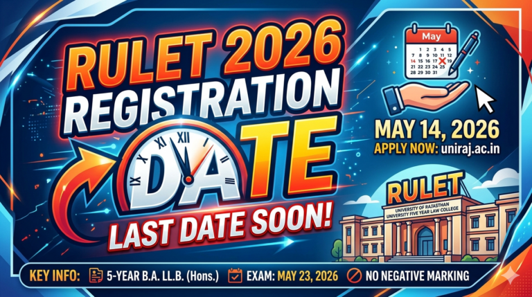 RULET 2026 Registration Last Date Soon