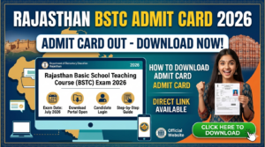 Rajasthan BSTC Admit Card 2026 Out: Check Download Link Here