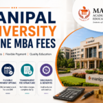 Manipal University Online MBA Fees 2026: Semester-wise Fee, Scholarships & More